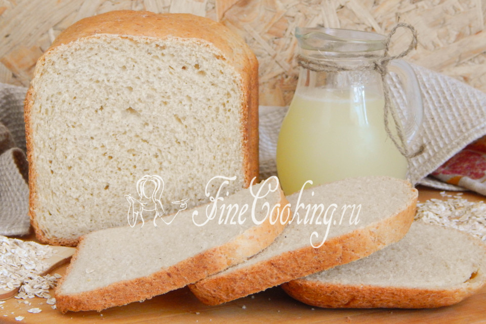 Овсяный хлеб на сыворотке в хлебопечке